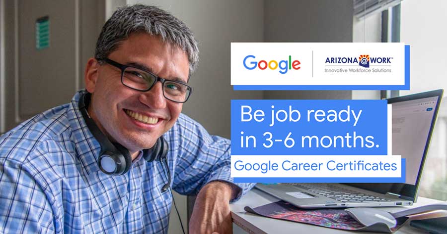 Be Job-Ready in 3 to 6 months, Google Career Certificates